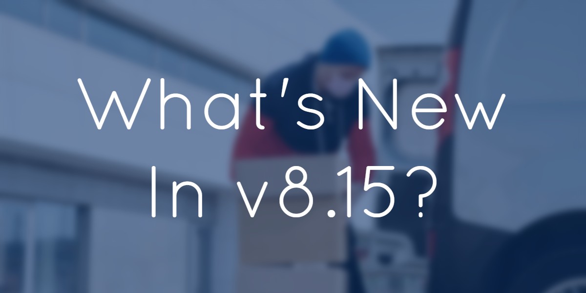What’s New In v8.15?