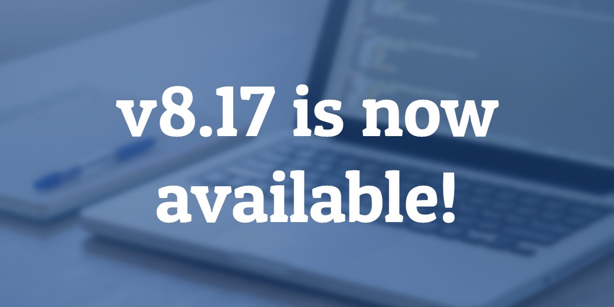 v8.17 is here!
